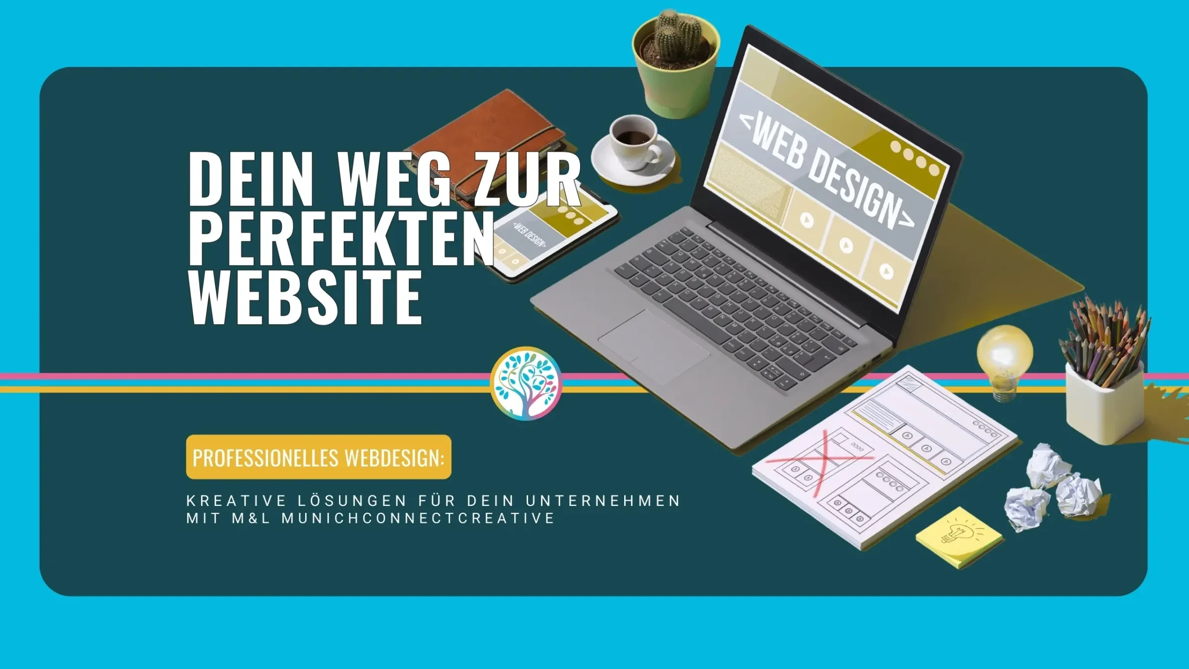 Illustration: Laptop mit Webdesign-Entwürfen auf einem Schreibtisch, daneben der Titel „Dein Weg zur perfekten Website“